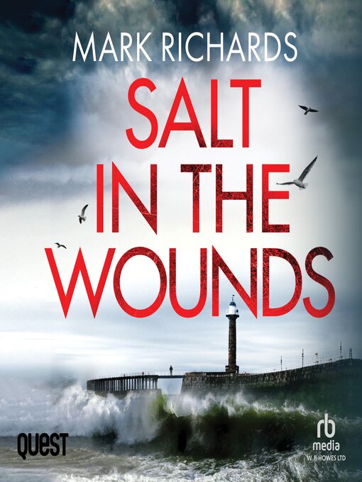 Title details for Salt in the Wounds by Mark Richards - Wait list